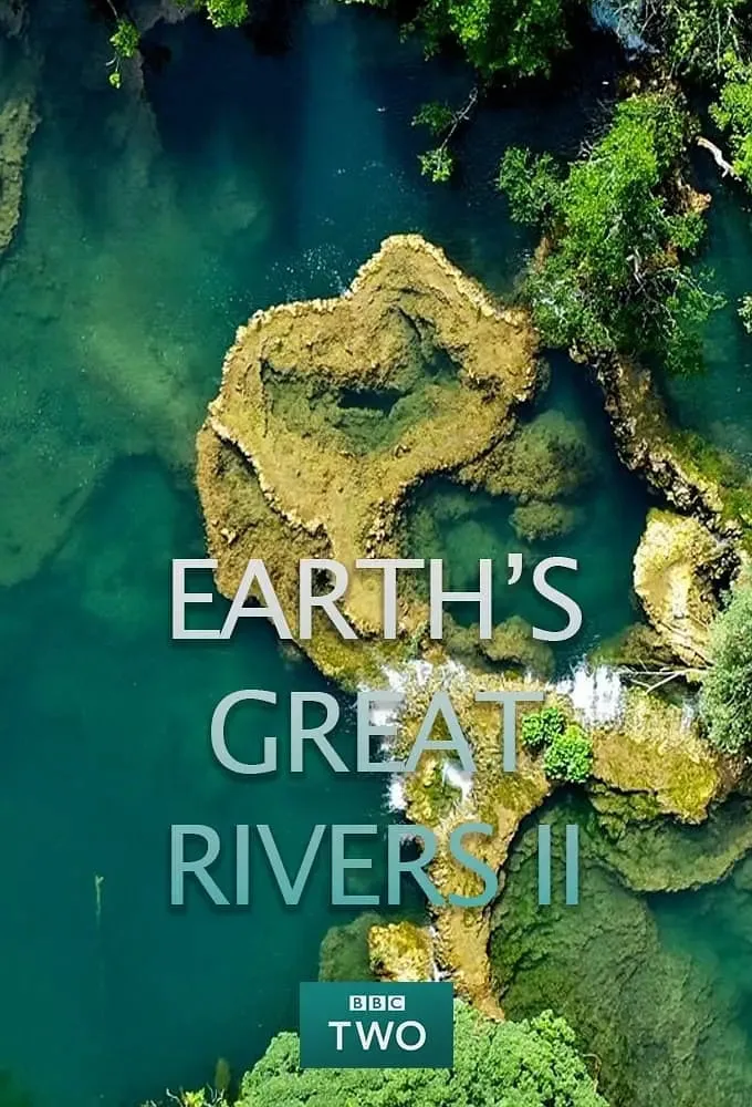 地球壮观河流之旅 第二季海报